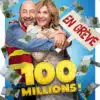 Affiche de 100 millions avec Kad Merad et Michèle Laroque