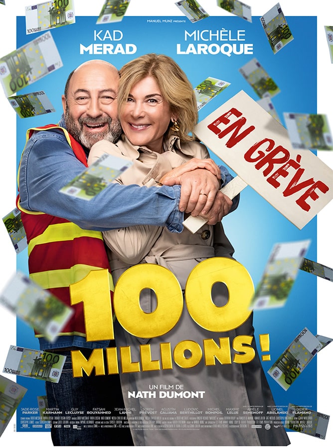Affiche de 100 millions avec Kad Merad et Michèle Laroque