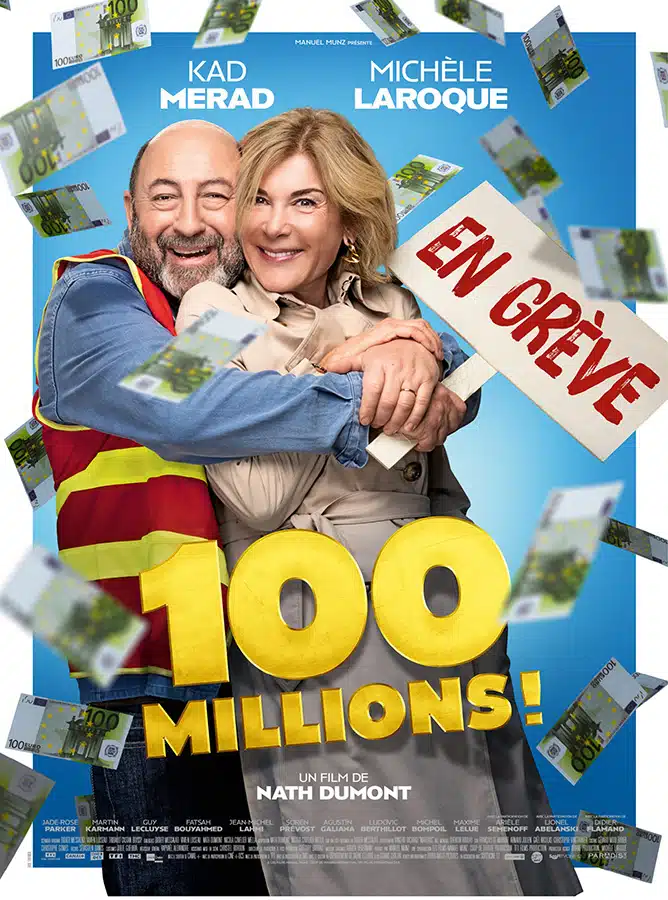 Affiche de 100 millions avec Kad Merad et Michèle Laroque