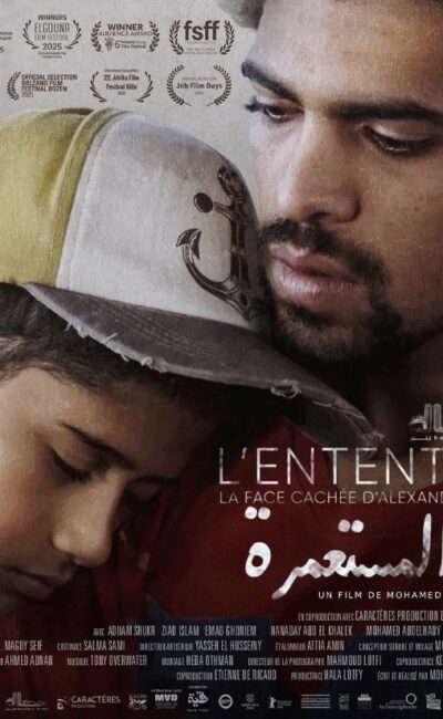 L'Entente, la face cachée d'Alexandrie, l'affiche