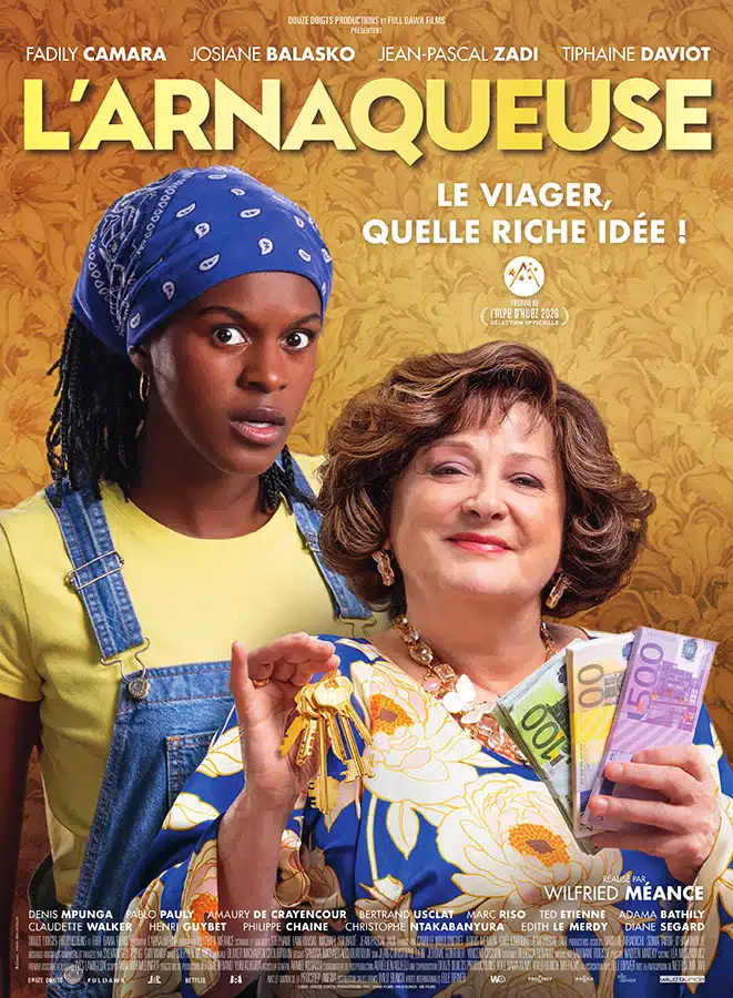 L'arnaqueuse, avec Josiane Balasko et Fadily Camara