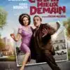 C'était mieux demain, l'affiche