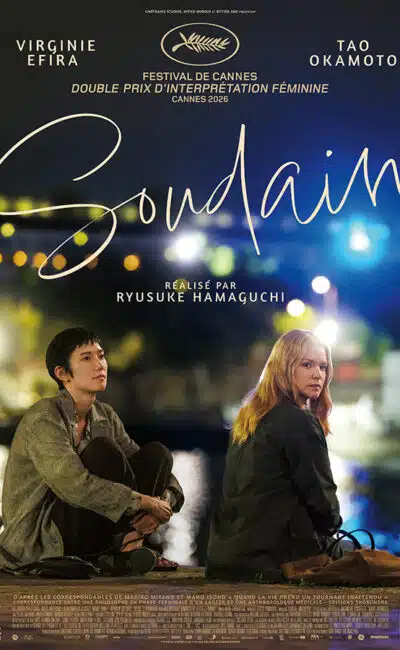 Affiche de Soudain de Ryusuke Hamaguchi, avec Virginie Efira