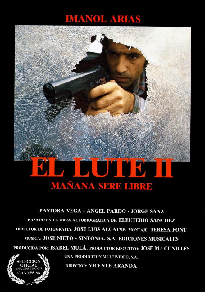 El Lute II : Demain je serai libre, affiche espagnole