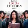 Lire Lolita à Téhéran, l'affiche