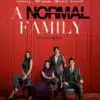 A Normal Family, l'affiche