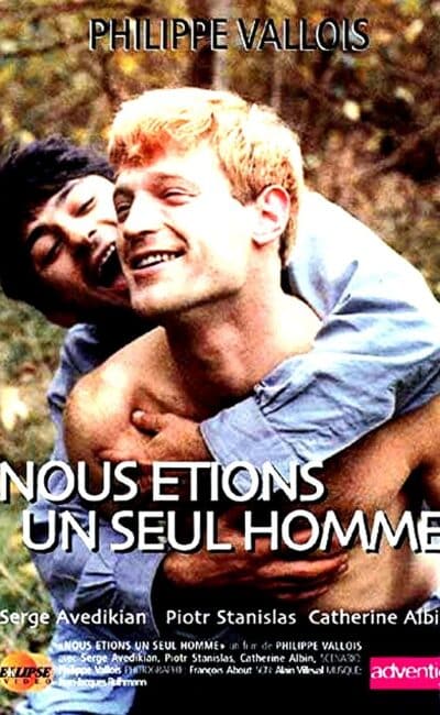 "Nous étions un seul homme" (1979) de Philippe Valois