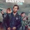 Bastion 36, l'affiche