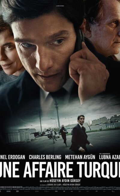 Une affaire turque, l'affiche